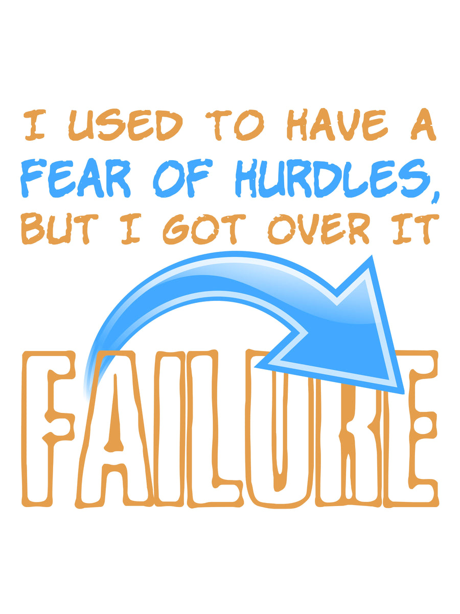 Fear of Failure