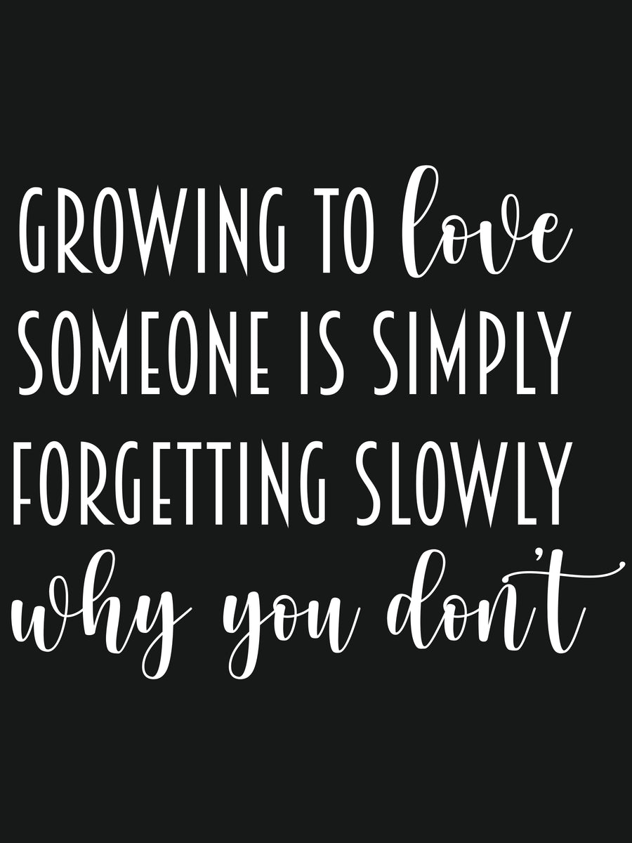 Growing to Love