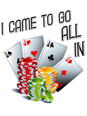 Go All In