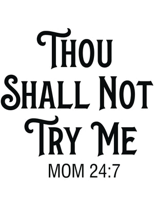 Mom 24:7