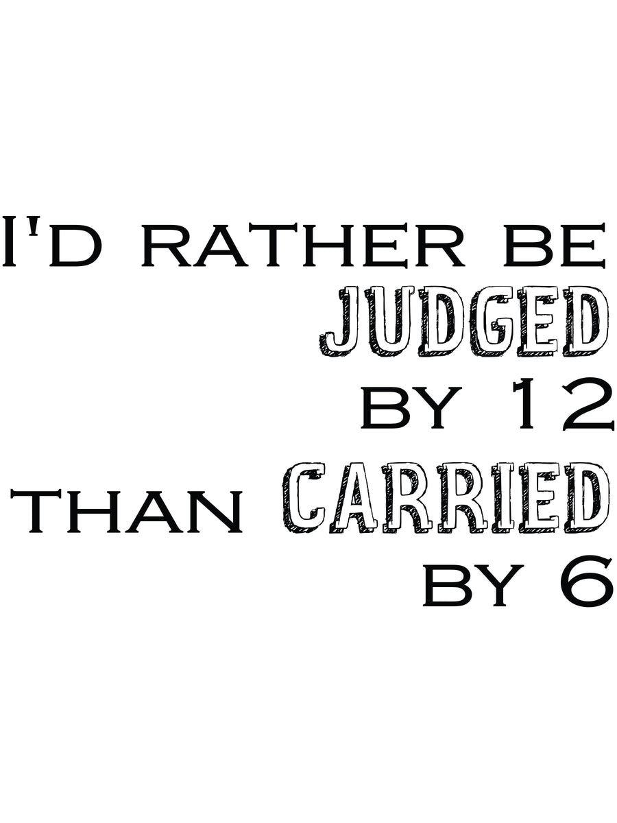 Judged vs Carried